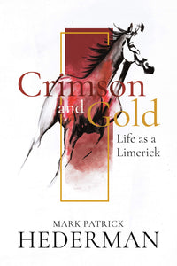 Crimson and Gold by Mark Patrick Hederman